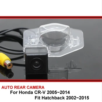 Za Honda CRV CR-V Fit Hatchback 2002~2015 Avto pogled od zadaj kamero trasera Auto povratne backup parkiranje Night Vision Nepremočljiva HD