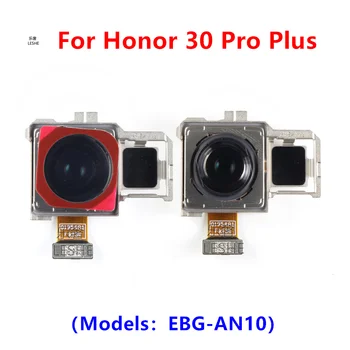 Zadaj Glavni Fotoaparat Nazaj Za Čast 30 Pro Plus Spredaj širokokotni Periscope Modula Kamere Flex Kabel Replacemt 30 Pro+ EBG-AN10